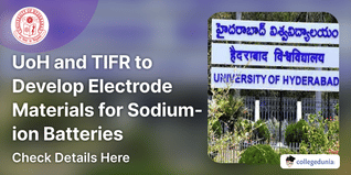 Hyderabad University and TIFR to Develop Electrode Materials for Sodium-ion Batteries